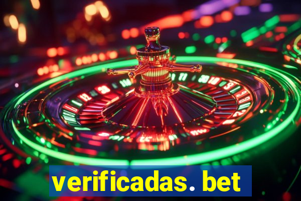 verificadas. bet